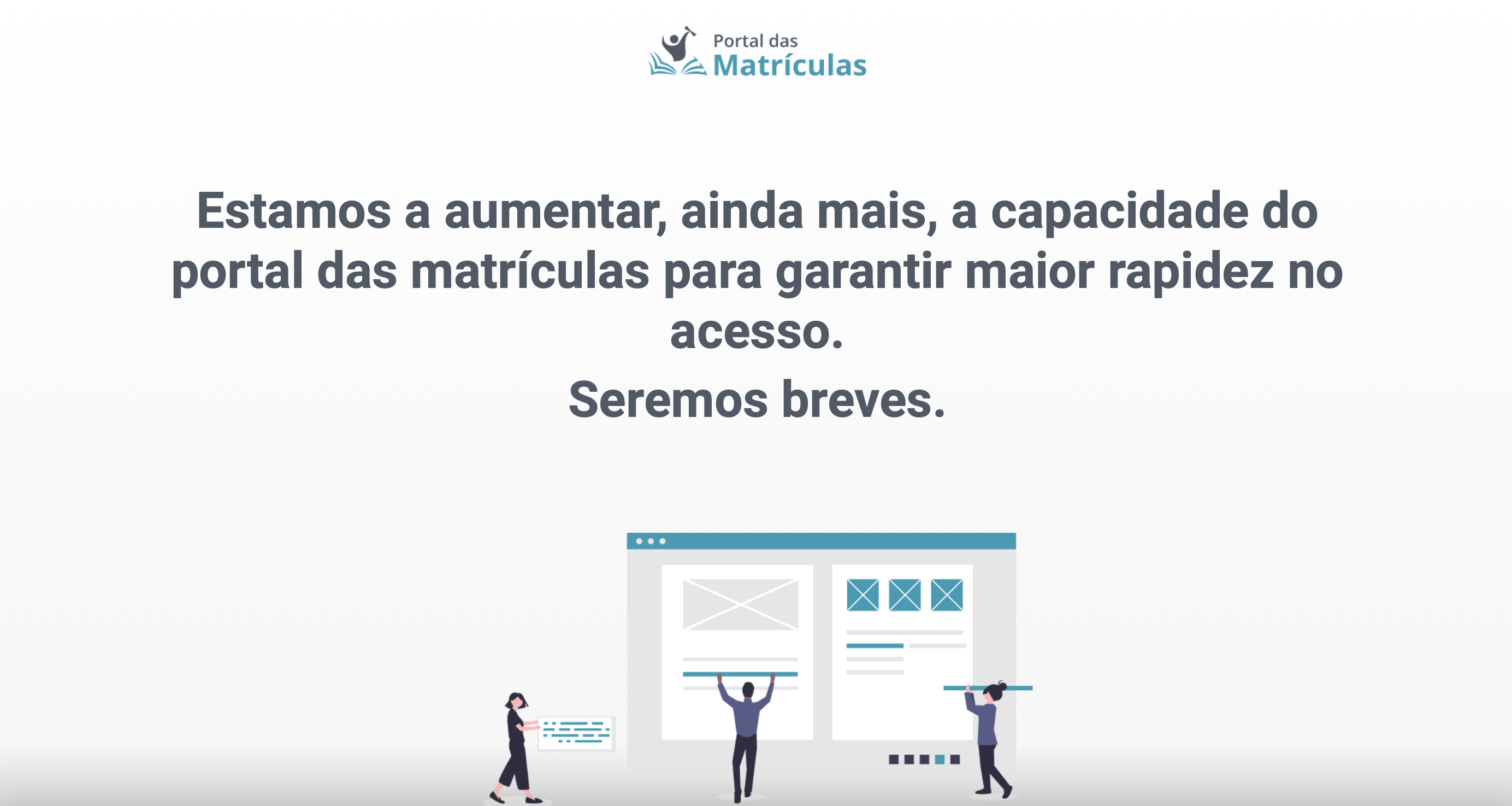 PORTAL DAS MATRÍCULAS ESTÁ EM “MANUTENÇÃO”. SITUAÇÃO PODE FICAR CAÓTICA